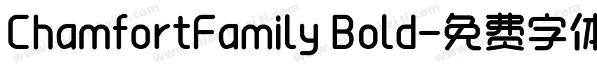 ChamfortFamily Bold字体转换
